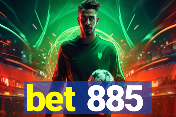 bet 885